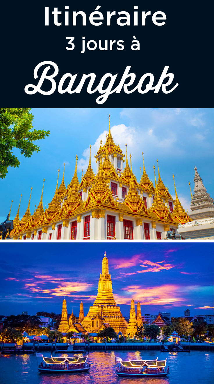 3 jours à Bangkok