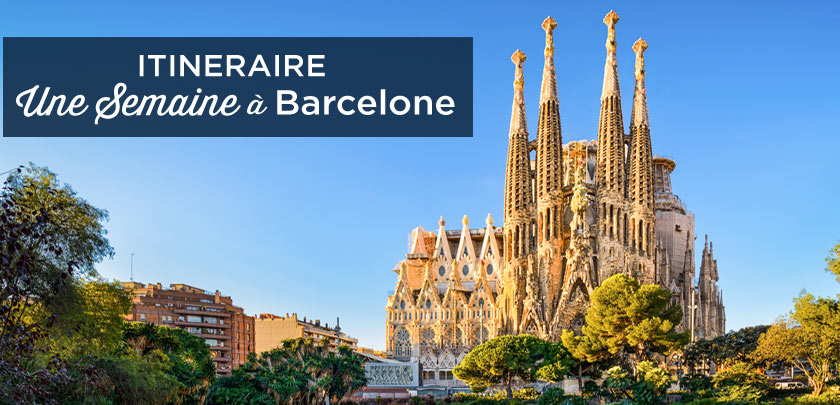Visiter Barcelone en une semaine