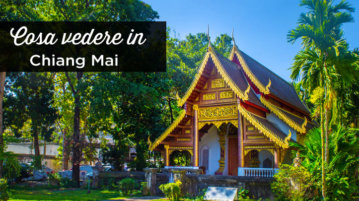 Chiang Mai cosa vedere