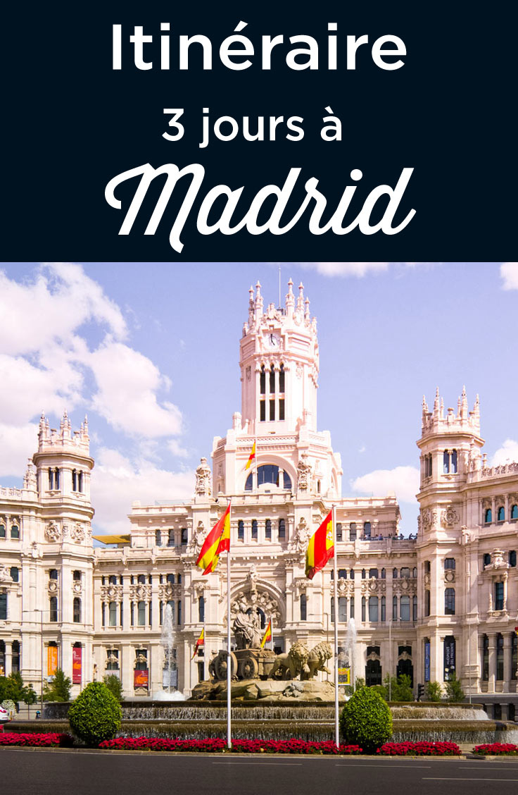 3 jours à Madrid