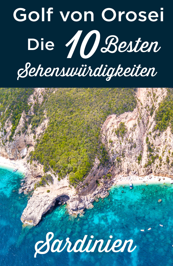 Golf von Orosei und Supramonte Sehenswürdigkeiten