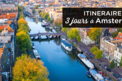 Visiter Amsterdam en 3 jours