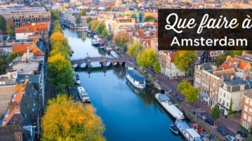 Que faire à Amsterdam