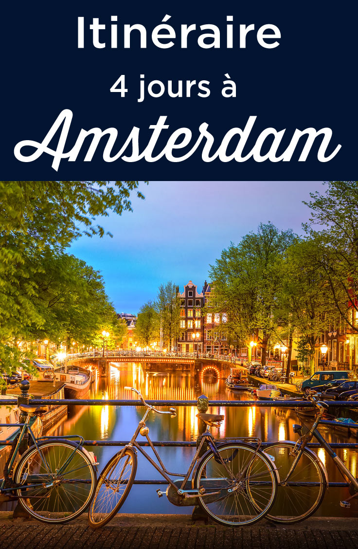 4 jours à Amsterdam