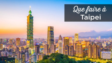 que faire à Taipei