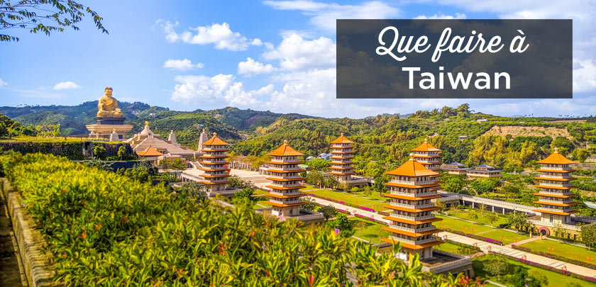 que faire à Taiwan