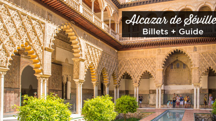 billet Alcazar Seville