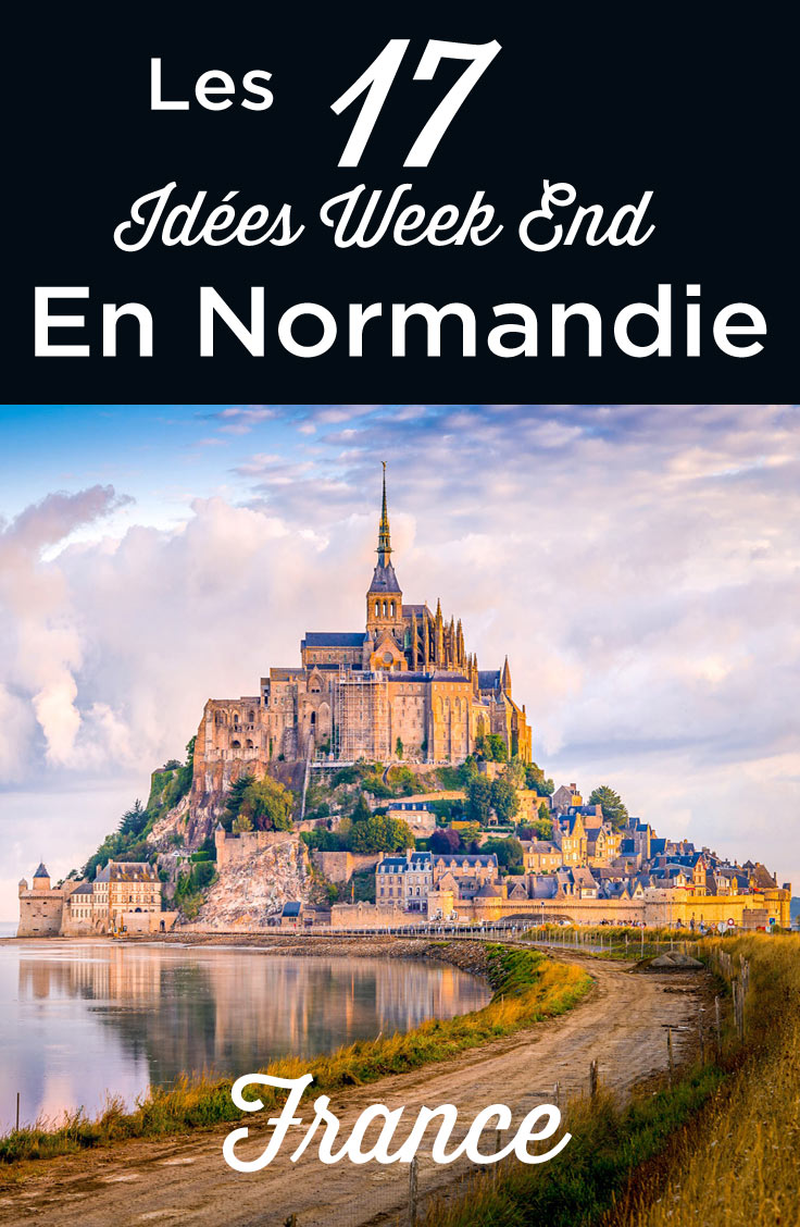 idées week end Normandie