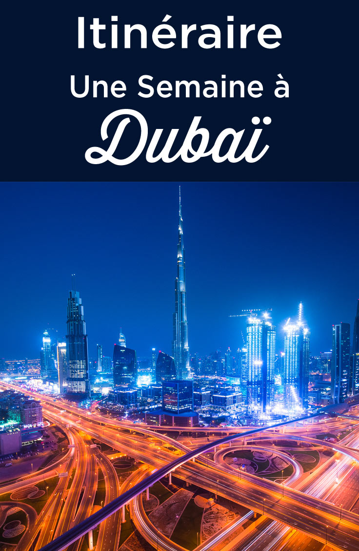 une semaine à Dubai