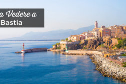 Bastia cosa vedere
