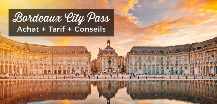 Bordeaux City Pass