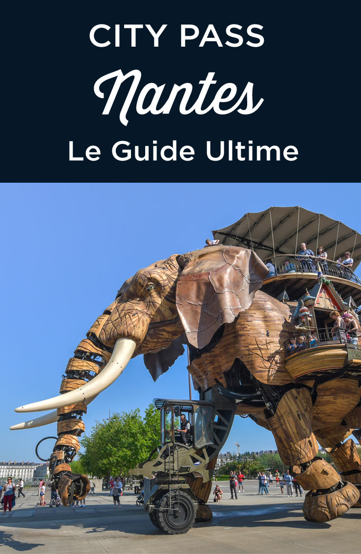 Nantes City Pass avis