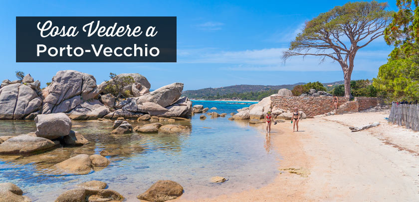 Porto-Vecchio cosa vedere