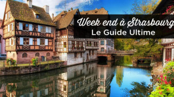 week end Strasbourg