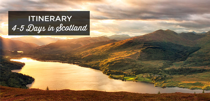 4-5 days in Scotland