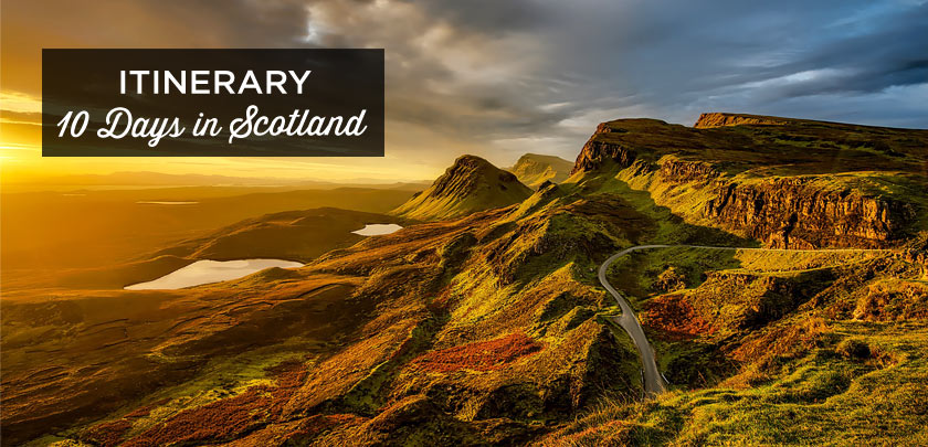 Scotland itinerary 10 days