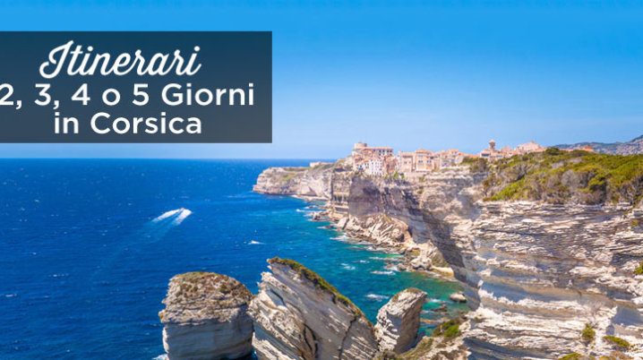 2-3-4-5 giorni in Corsica