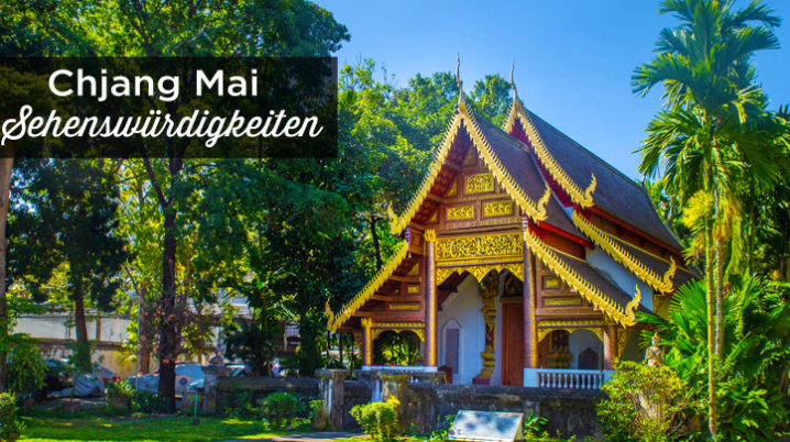 Chiang Mai sehenswürdigkeiten