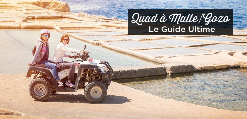 Quad à Malte et Gozo: Tous mes conseils