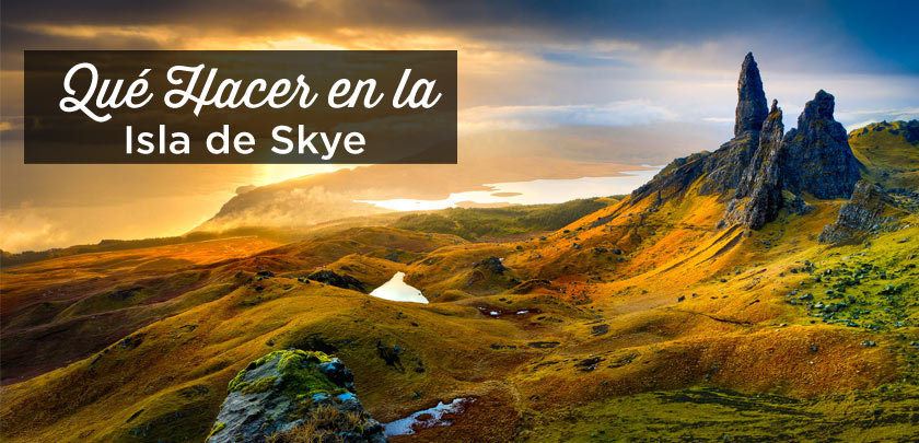 que ver en la Isla de Skye