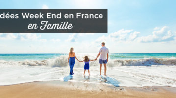 week end en France en famille