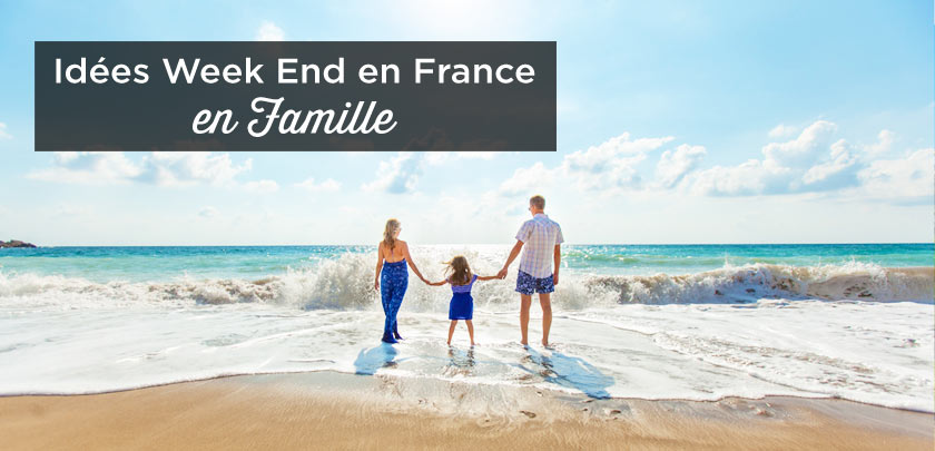 week end en France en famille