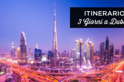 Cosa vedere a Dubai in 3 giorni