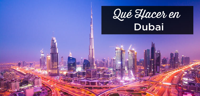 que ver en Dubai