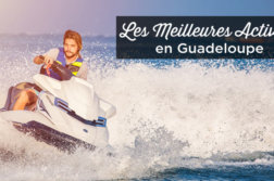 activités Guadeloupe