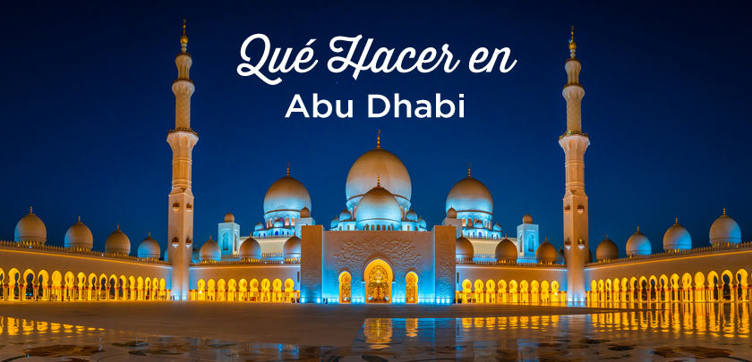 que ver en Abu Dhabi