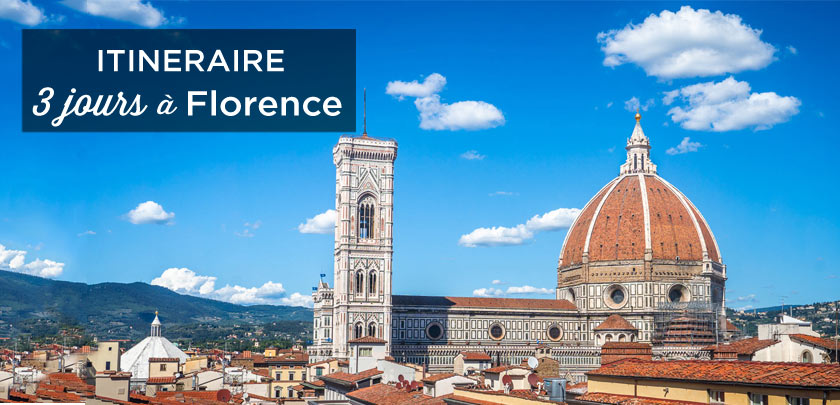 voyage florence 3 jours
