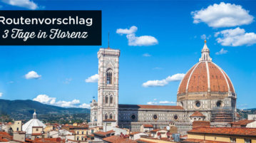 Florenz in 3 tagen