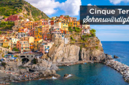 Cinque Terre sehenswürdigkeiten
