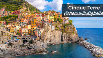 Cinque Terre sehenswürdigkeiten