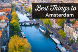 31 Epic Things to Do in Amsterdam (Perfect First Time Visit) things to do in Amsterdam