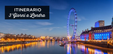 3 giorni a Londra: Itinerario + I Miei Migliori Consigli