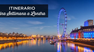 cosa vedere a Londra in 7 giorni