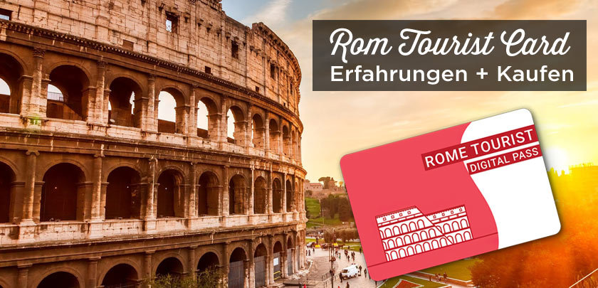 Rom Tourist Card: Kauf + Preis + Meine Tipps