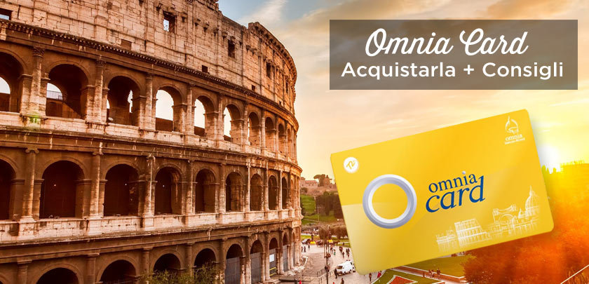 Omnia Card Roma: Dove acquistarla + Prezzo + Consigli