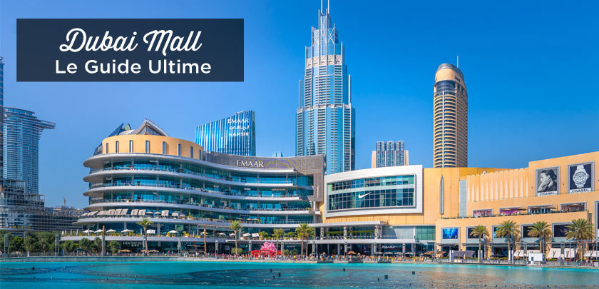 Dubai Mall guide