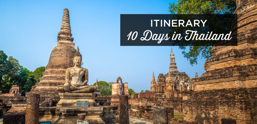 Thailand itinerary 10 days