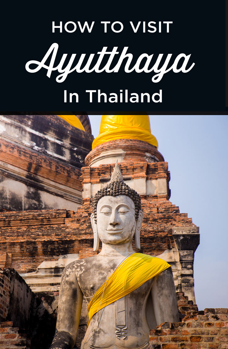 visit Ayutthaya