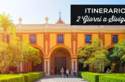 Siviglia in 2 giorni