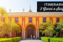 Siviglia in 3 giorni