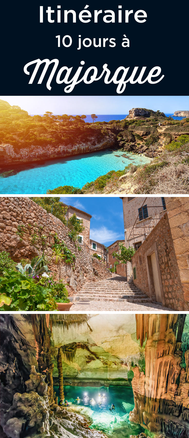 Visiter Majorque en 10 jours