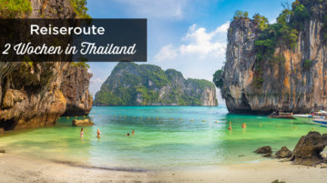 rundreise Thailand 2 wochen