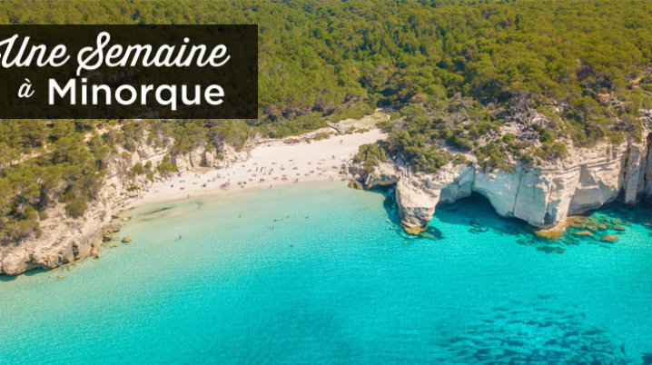 une semaine a Minorque