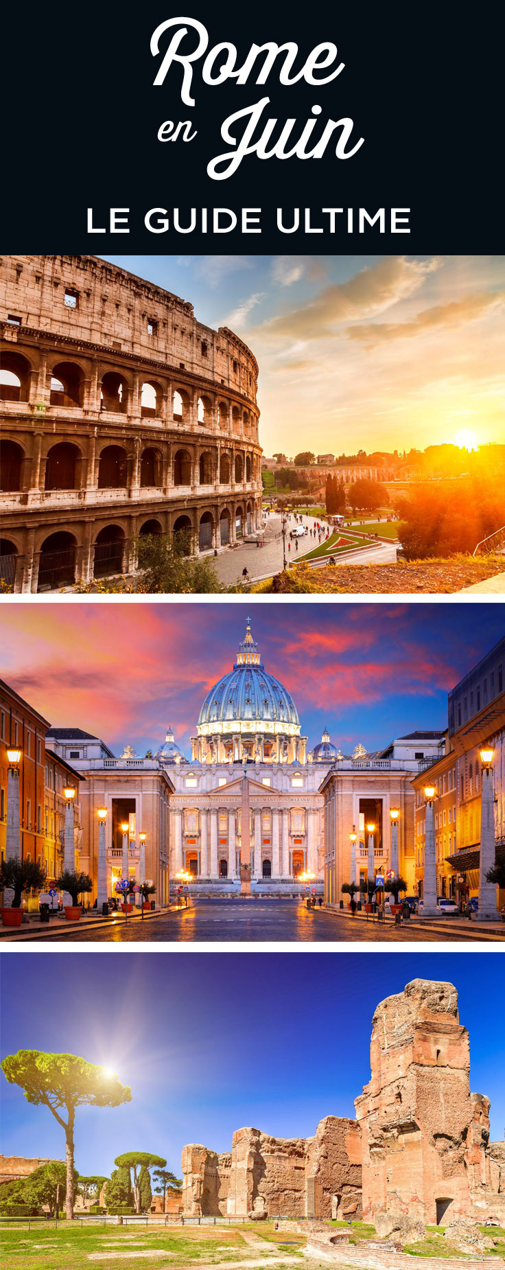 Visiter Rome en juin
