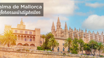 Palma de Mallorca sehenswürdigkeiten