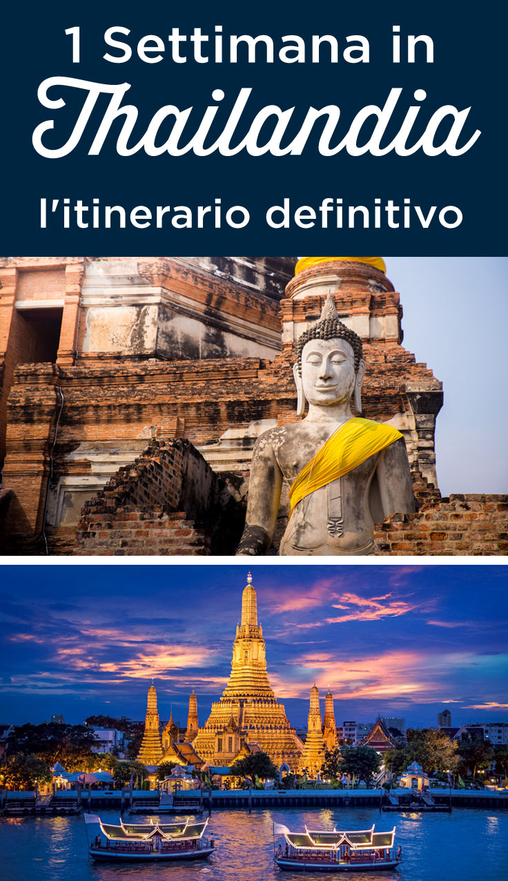 Thailandia itinerario una settimana